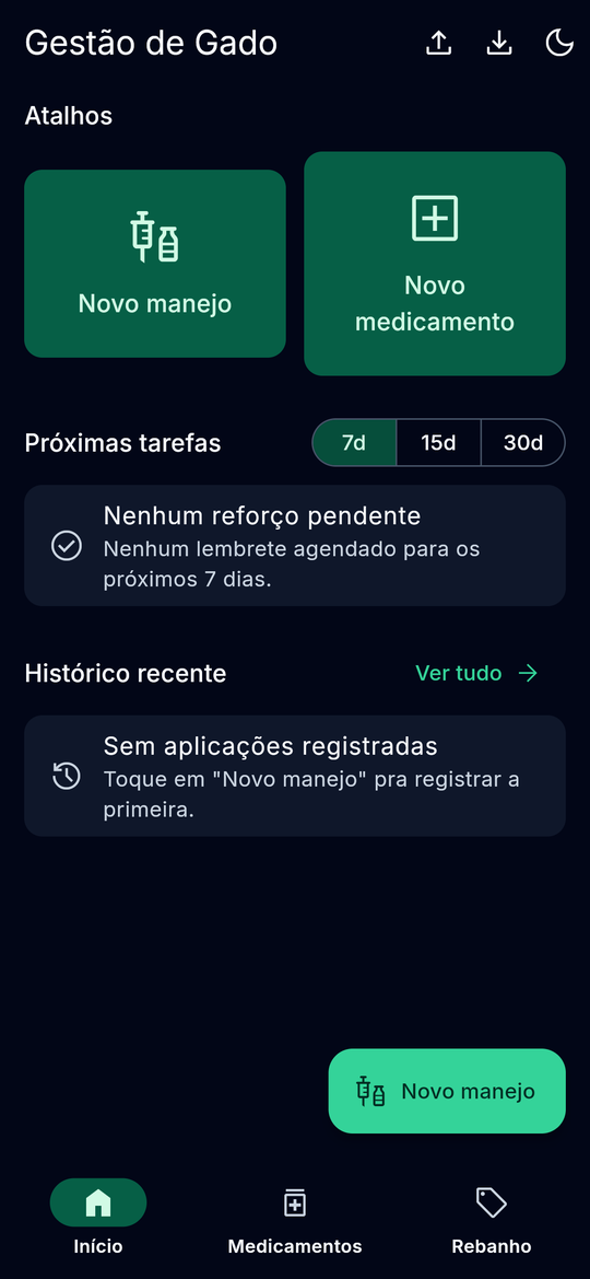Tela inicial do app Gestão de Gado no tema escuro: atalhos para novo manejo e novo medicamento, próximas tarefas e histórico recente.